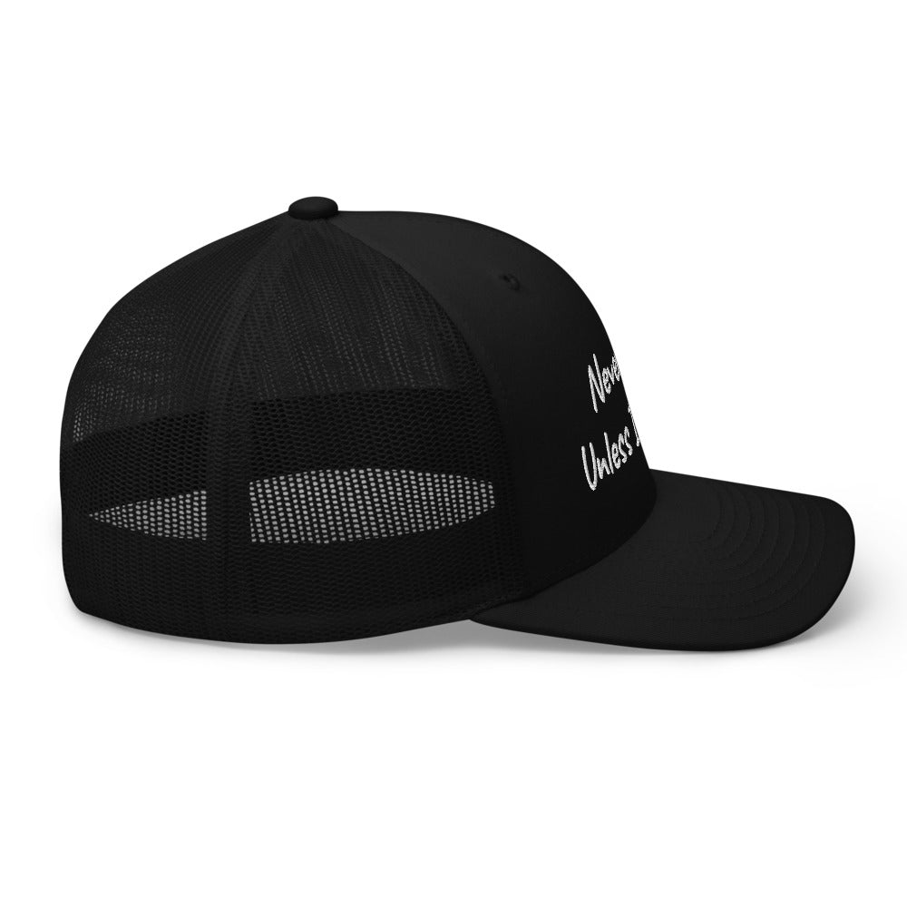 “Never Fold” Trucker Hat