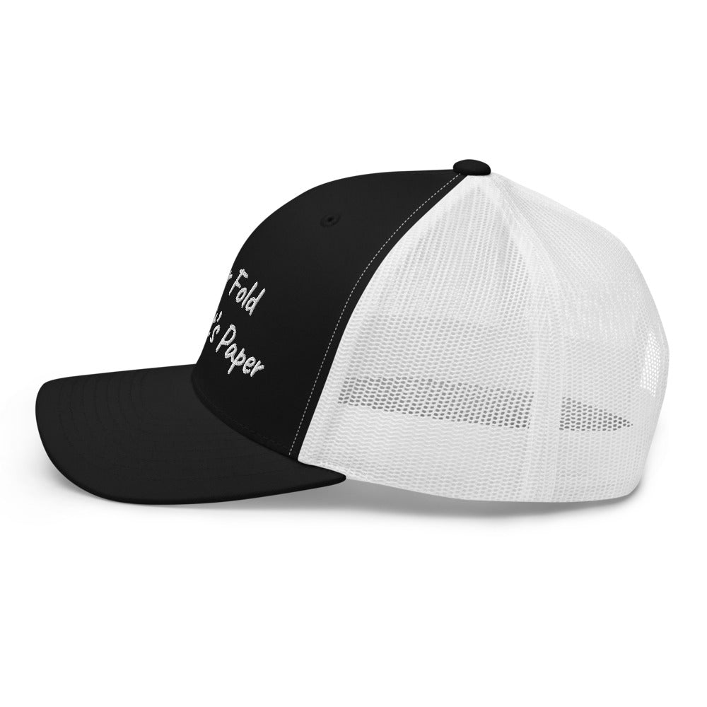 “Never Fold” Trucker Hat