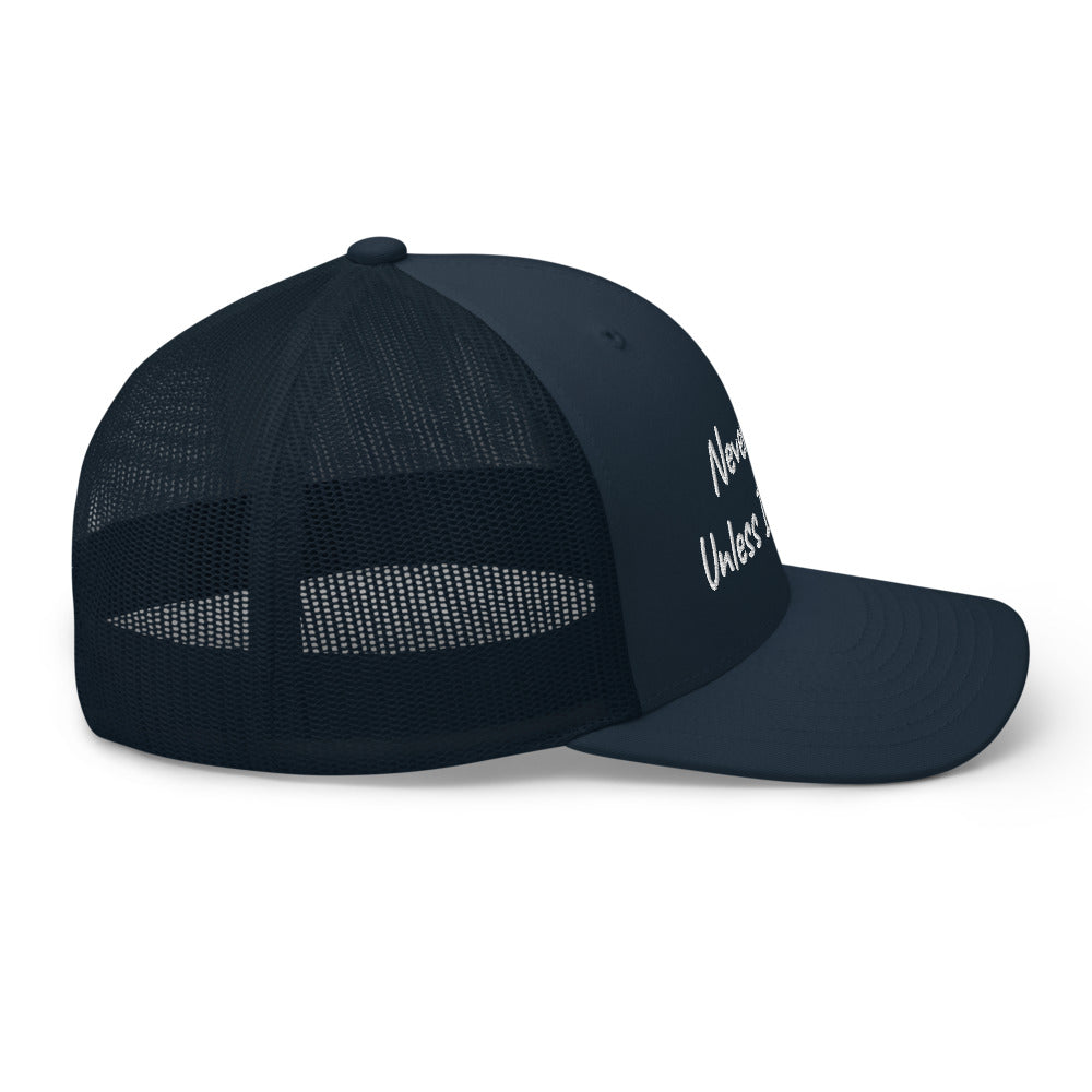 “Never Fold” Trucker Hat