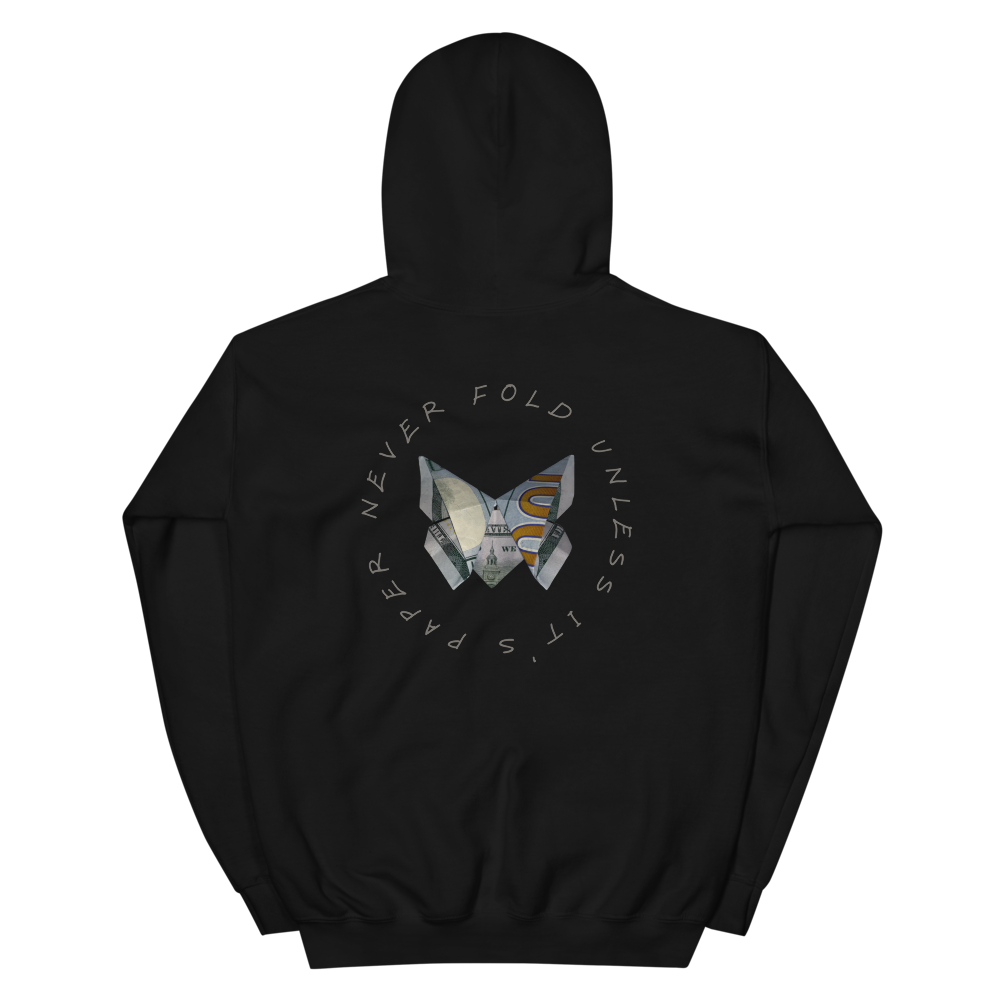 Unisex “Never Fold…”  Hoodie