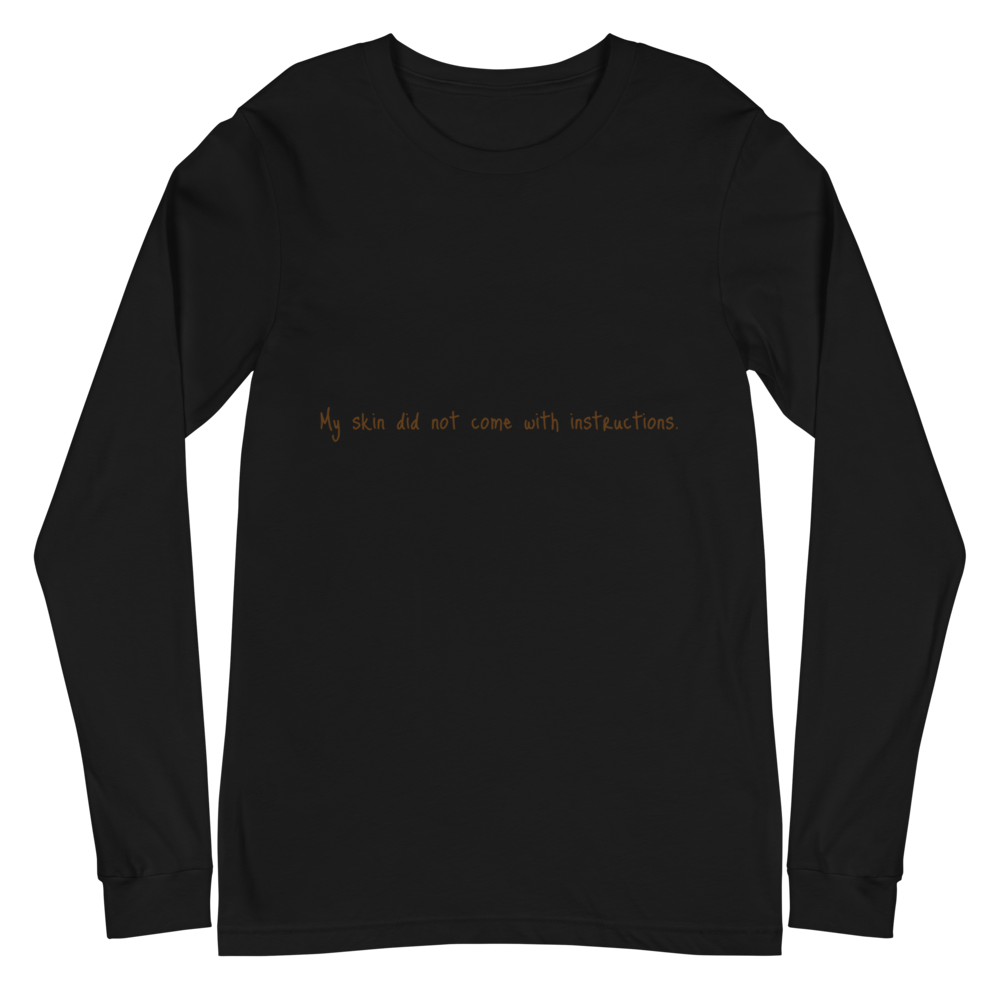 “…Instructions” Unisex Long Sleeve Tee