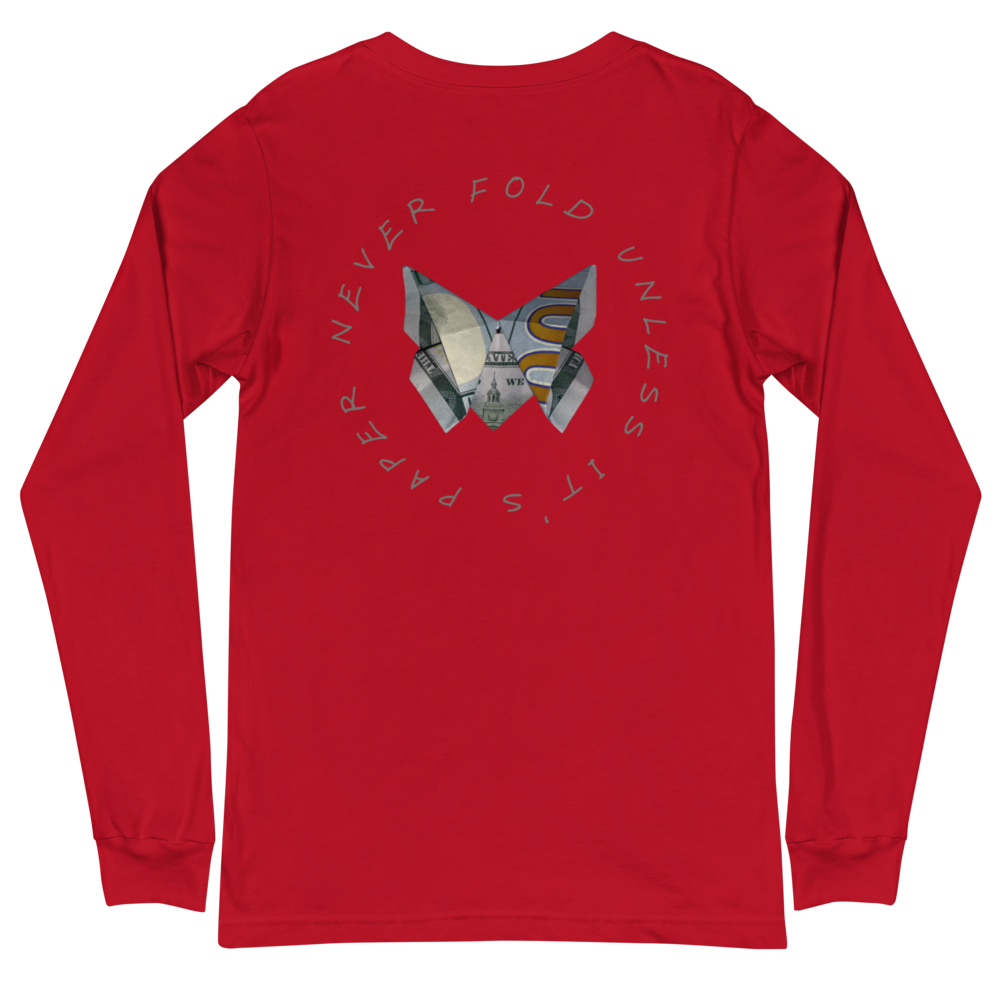 Unisex "Never Fold" Long Sleeve Tee