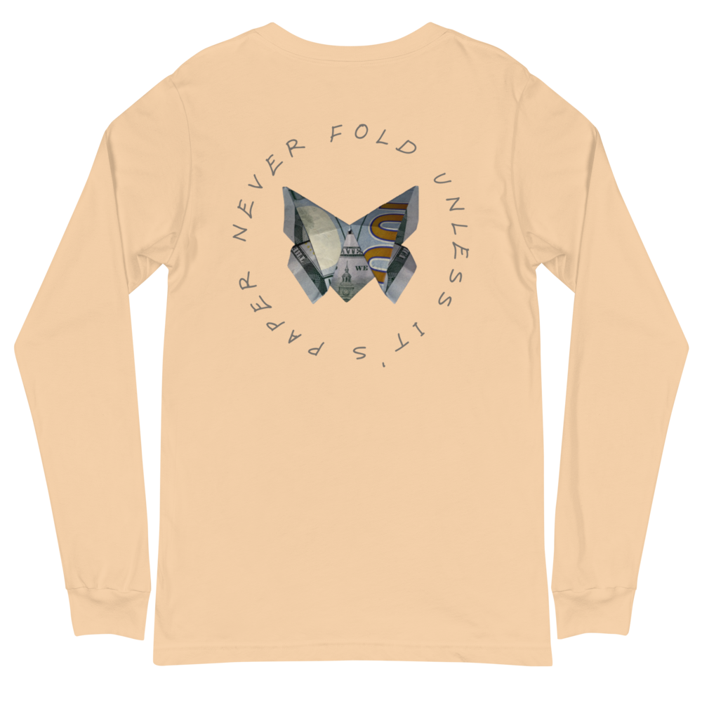 Unisex "Never Fold" Long Sleeve Tee