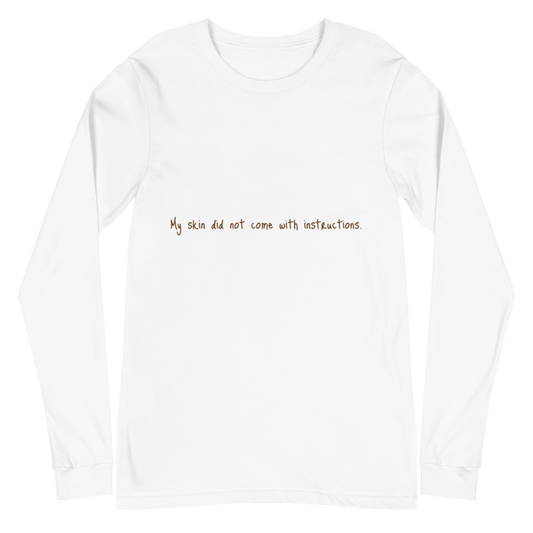 “…Instructions” Unisex Long Sleeve Tee